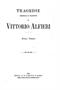 Opere di Vittorio Alfieri ristampate nel primo centenorio della sua morte ... 1903 06