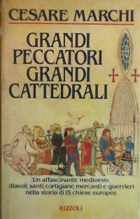 Grandi peccatori, grandi cattedrali