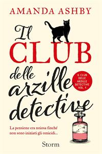 IL CLUB DELLE ARZILLE DETECTIVE (vol. 1)