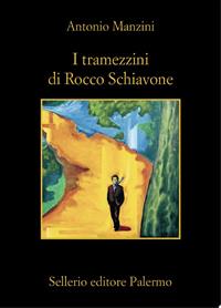 I TRAMEZZINI DI ROCCO SCHIAVONE