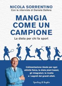 Mangia come un campione