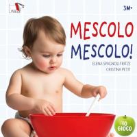 Mescolo mescolo!