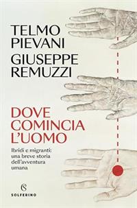 Dove comincia l'uomo