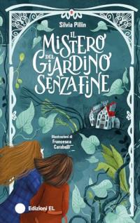 Il mistero del giardino senza fine