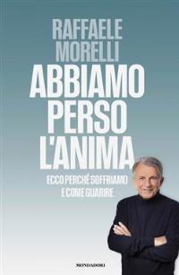 Abbiamo perso l'anima