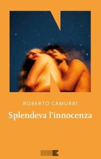 Splendeva l'innocenza