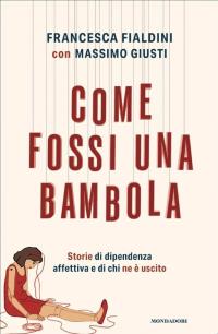 Come fossi una bambola