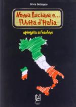 Nonna Luciana e... l'Unità d'Italia