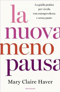 La nuova menopausa