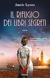 Il rifugio dei libri segreti