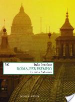 Roma, per esempio