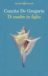 Di madre in figlia