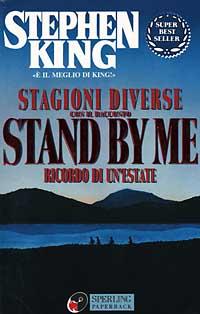Stagioni diverse ; con il racconto Stand by me