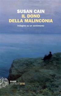 Il dono della malinconia