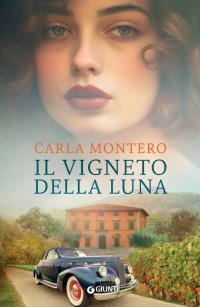 Il vigneto della luna