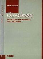 Dis-crimini