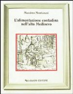 L'alimentazione contadina nell'alto Medioevo