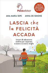 Lascia che la felicità accada