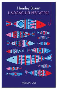 Il sogno del pescatore
