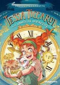 Tessa Ticcardi e le lancette impazzite