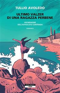 Ultimo valzer di una ragazza perbene