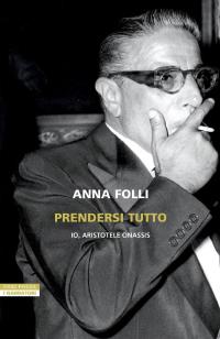 Prendersi tutto