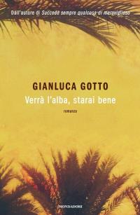 Verrà l'alba, starai bene