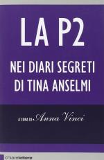 La P2 nei diari segreti di Tina Anselmi