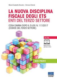 La nuova disciplina fiscale degli ETS, enti del terzo settore