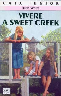 Vivere a Sweet Creek