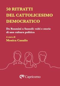 50 RITRATTI DEL CATTOLICESIMO DEMOCRATICO
