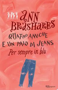 Quattro amiche e un paio di jeans