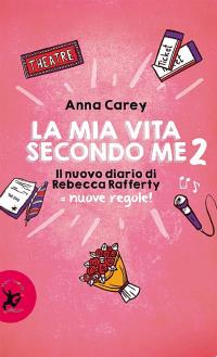 La mia vita secondo me