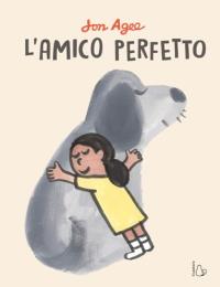 L'amico perfetto
