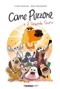 Cane Puzzone e il Grande Guru