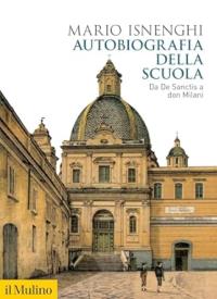 Autobiografia della scuola