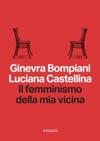 IL FEMMINISMO DELLA MIA VICINA