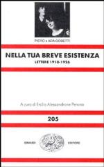 Nella tua breve esistenza