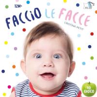Faccio le facce