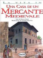 Una casa di un mercante medievale