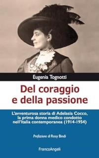 Del coraggio e della passione