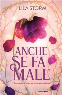 Anche se fa male