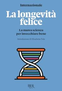 La longevità felice