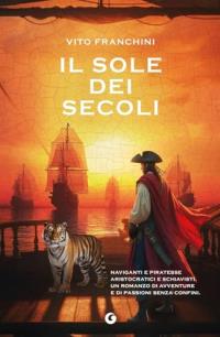 Il  Sole dei secoli