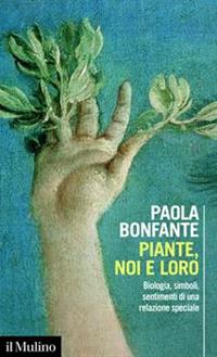 Piante, noi e loro