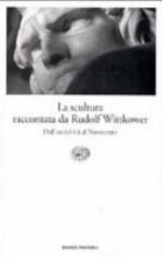 La scultura raccontata da Rudolf Wittkower