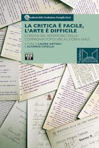 La critica è facile, l'arte è difficile