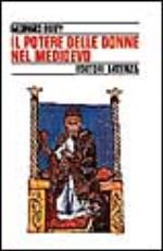 Il potere delle donne nel medioevo