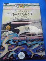 Il viaggio degli argonauti alla conquista del vello d'oro