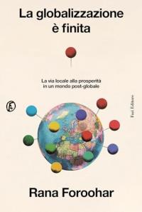La globalizzazione è finita